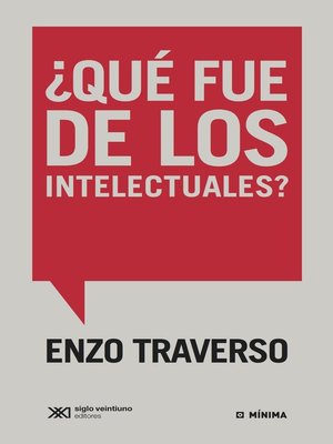 cover image of ¿Qué fue de los intelectuales?